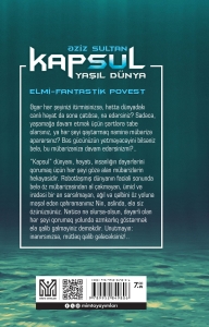 Kapsul – yaşıl dünya